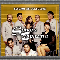 Sonora Tropicana Sonora Tropicana